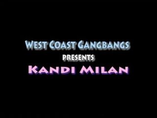 Kandi milan gangbang cumshots