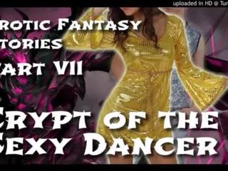 Captivating fantasie stories 7: crypt van de koket danser
